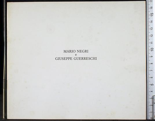 Mario Negri e Giuseppe Guerreschi - Roberto Tassi - copertina