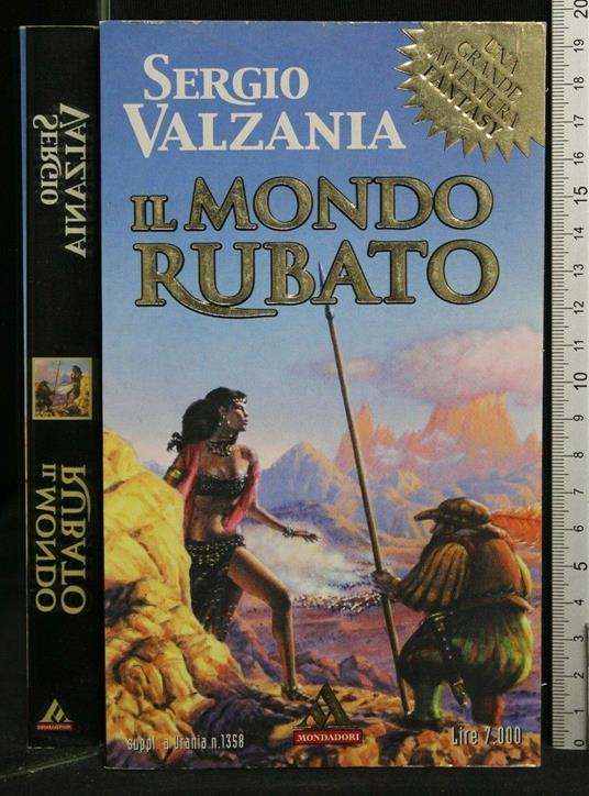Il Mondo Rubato - Sergio Valzania - copertina