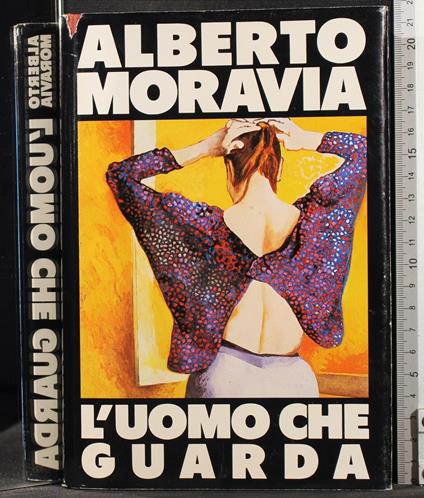 L' uomo che guarda - Alberto Moravia - copertina