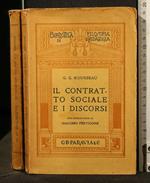 Il Contratto Sociale e I Discorsi
