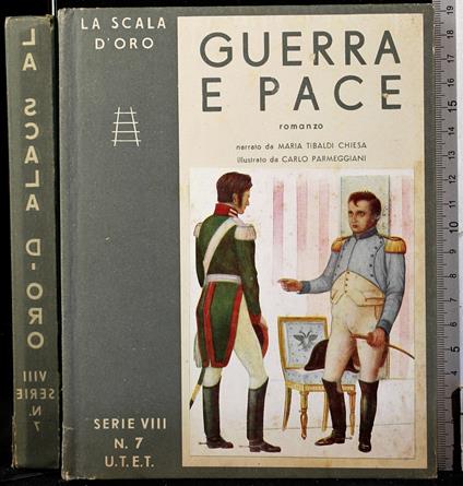 La scala d'oro. Guerra e pace - Lev Tolstoj - copertina