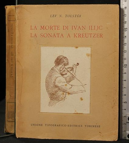 La Morte di Ivan Ilijc. La Sonata a Kreutzer - Lev Tolstoj - copertina