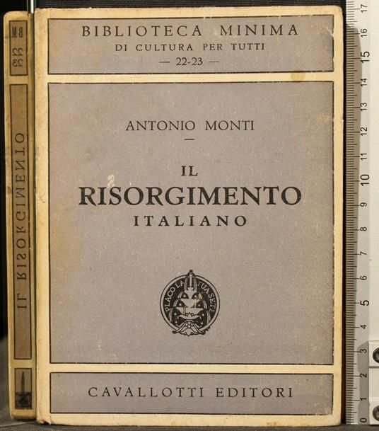 Il Risorgimento Italiano - Antonio Monti - copertina