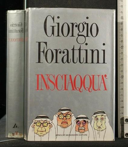 Insciaqquà - Giorgio Forattini - copertina