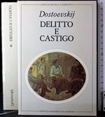 Delitto e castigo. Vol 1 Parte I-II-III-IV