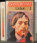 L' idiot. Vol 1