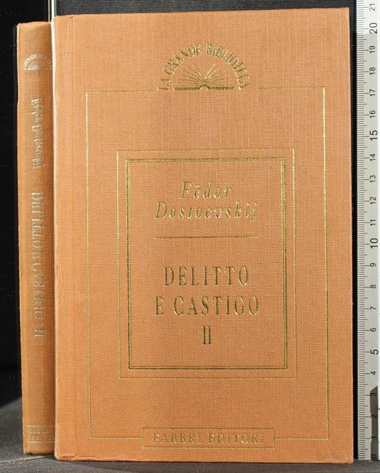 Delitto e Castigo. Vol 2 - Fëdor Dostoevskij - copertina