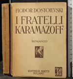 I fratelli Karamazoff. Vol 1
