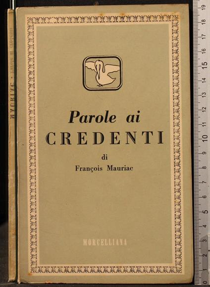 Parole Ai Credenti - François Mauriac - copertina