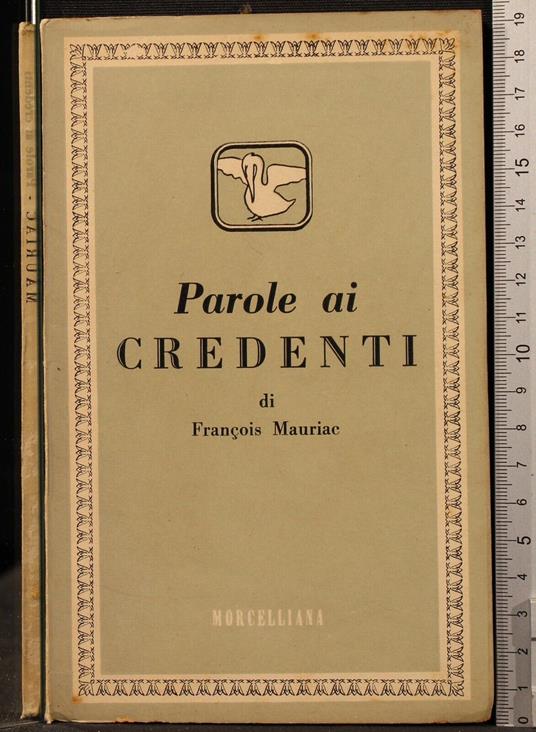 Parole Ai Credenti - François Mauriac - copertina
