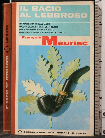 Il Bacio Al - François Mauriac - copertina