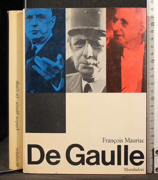 De Gaulle - François Mauriac - copertina