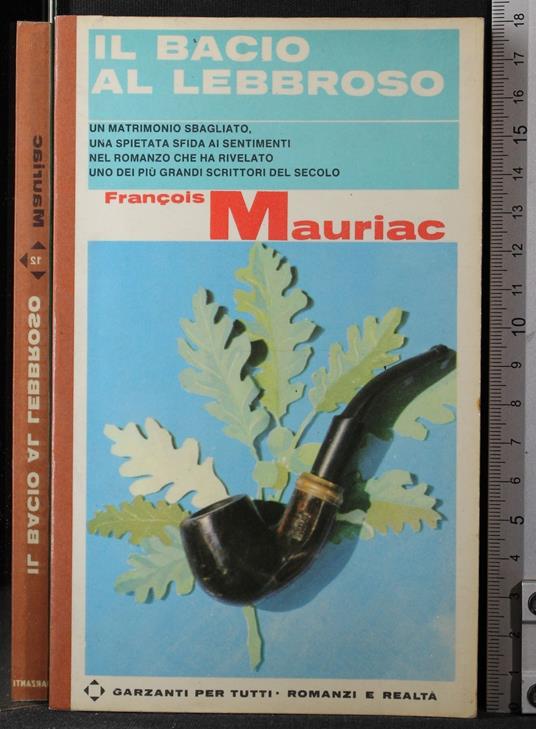 Il bacio al lebbroso - François Mauriac - copertina