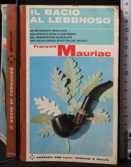 Il bacio al lebbroso - François Mauriac - copertina