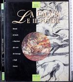 La caccia e il potere