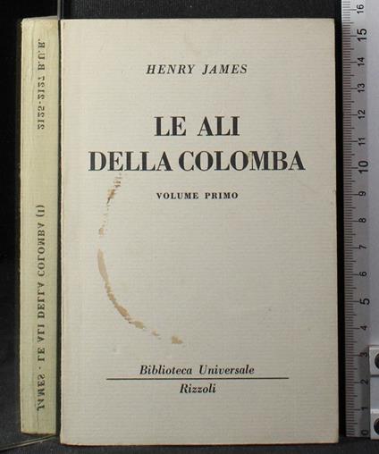 Le ali della colomba. Vol 1 - Henry James - copertina