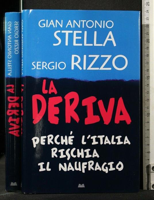 La Deriva - Gian Antonio Stella - copertina