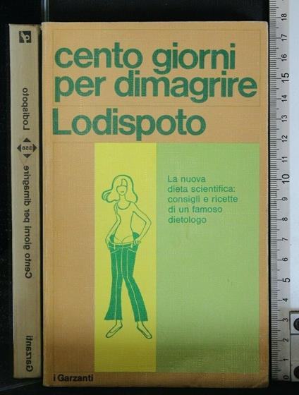 Cento Giorni per Dimagrire - Alberto Lodispoto - copertina