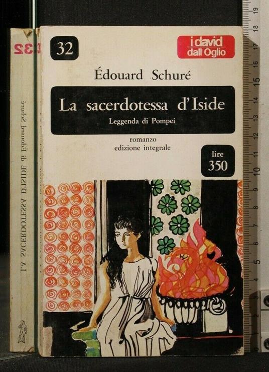 La Sacerdotessa D'Iside - Édouard Schuré - copertina