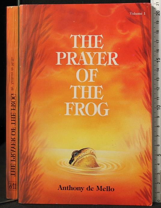 The Prayer Of The Frog. Vol 1 - Anthony De Mello - copertina