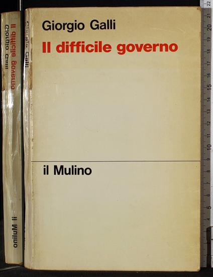 Il difficile governo - Giorgio Galli - copertina
