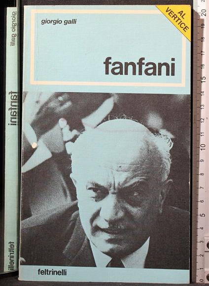 Fanfani - Giorgio Galli - copertina
