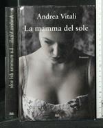 La Mamma Del Sole