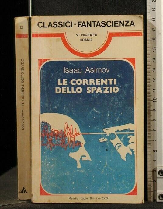 Le Correnti Dello Spazio - Isaac Asimov - copertina