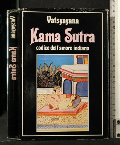 Kama Sutra Codice Dell'Amore Indiano - Mallanaga Vatsyayana - copertina