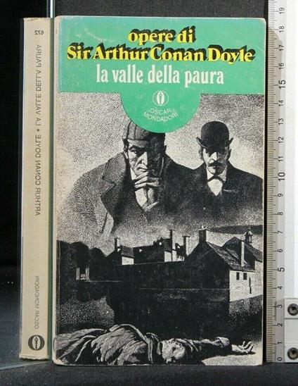 La Valle Della Paura. Arthur Conan Doyle - Arthur Conan Doyle - copertina