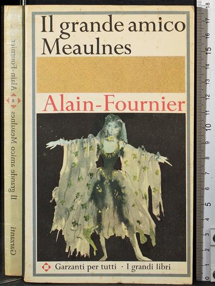 Il grande amico Meaulnes - Henri Alain-Fournier - copertina