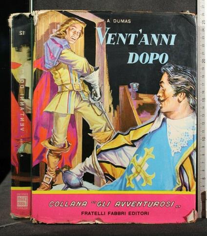 Vent'Anni Dopo - Alexandre Dumas - copertina