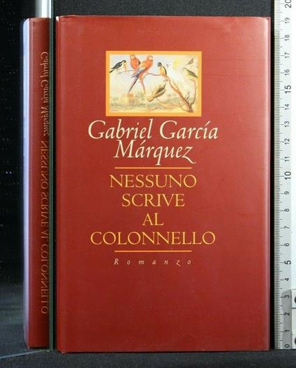 Nessuno Scrive Al Colonnello - Gabriel García Márquez - copertina