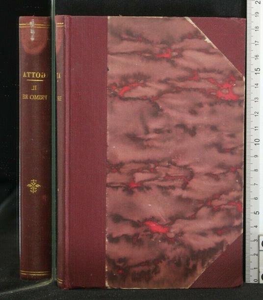 Il Primo Re - Salvatore Gotta - copertina