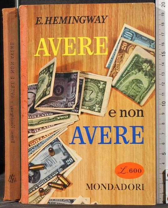 Avere e non avere - Ernest Hemingway - copertina