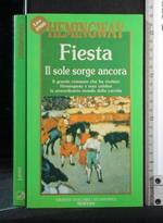 Fiesta. Il Sole Sorge Ancora