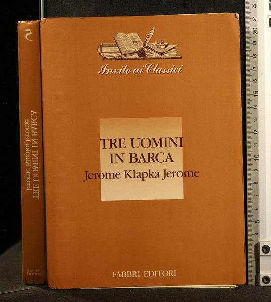Tre Uomini in Barca - Jerome K. Jerome - copertina