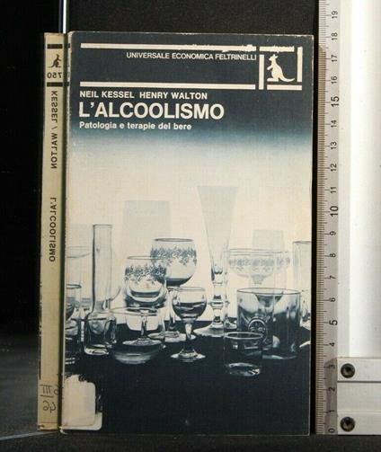 L' Alcoolismo - Joseph Kessel - copertina