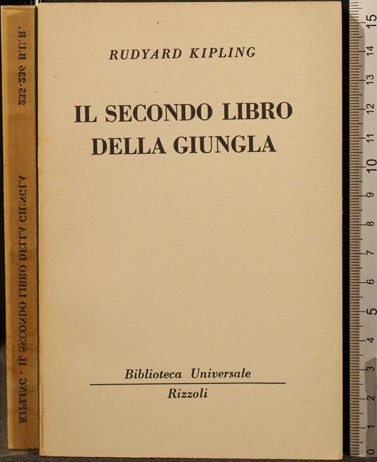 Il Secondo Libro Della Giungla - Rudyard Kipling - copertina