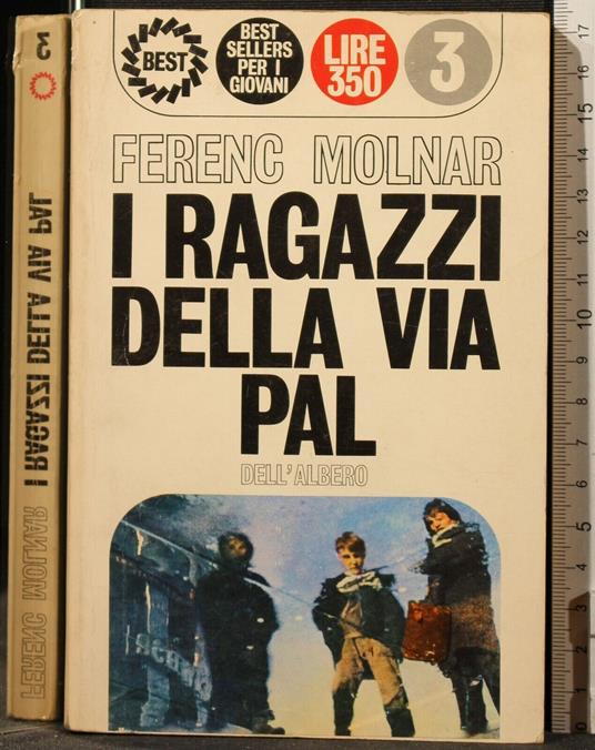 I Ragazzi Della Via Pal - Ferenc Molnár - copertina
