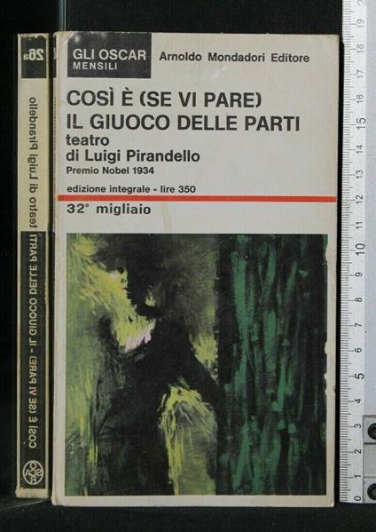 Così è (Se Vi Pare) Il Giuoco Delle Parti - Luigi Pirandello - copertina