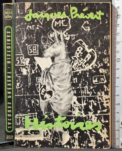 Histoires et d'autres bistoires - Jacques Prévert - copertina