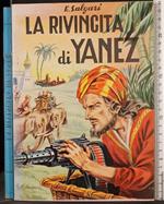 La rivincita di Yanez
