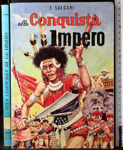 Alla conquista di un impero - Emilio Salgari - copertina