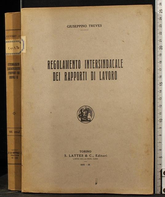 Regolamento intersindacale dei rapporti di lavoro - Eugenio Treves - copertina