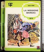 La missione Barsac