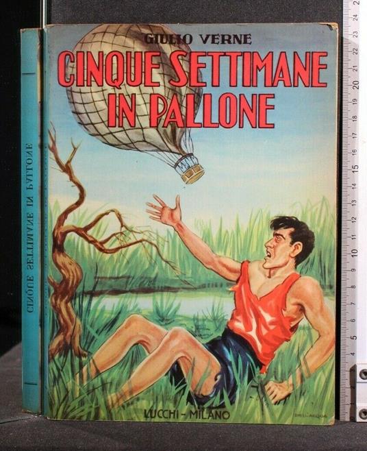 Cinque Settimane in Pallone - Jules Verne - copertina