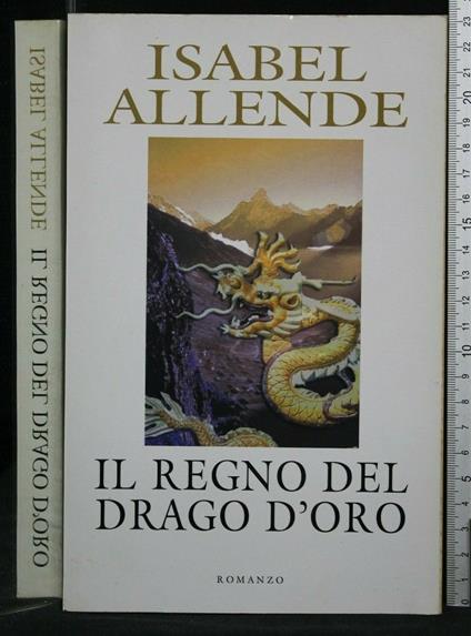 Il Regno Del Drago D'Oro - Isabel Allende - copertina