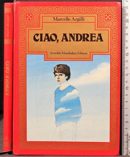 Ciao, Andrea - Marcello Argilli - copertina