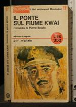 Il Ponte Sul Fiume Kwai